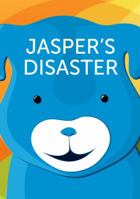 Jasper's Disaster 0988597810 Book Cover