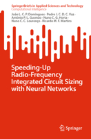 Speeding-Up Radio-Frequency Integrated Circuit Sizing with Neural Networks 3031250982 Book Cover