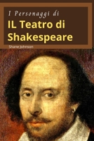 I Personaggi Di Il Teatro Di Shakespeare: Bellissime storie di William Shakespeare B096M1LBJ1 Book Cover