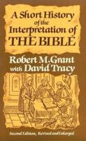 A Short History of the Interpretation of the Bible 0800617622 Book Cover