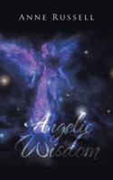 Angelic Awakenings: An uplifting anthology of poetry which takes you to another realm of existence and understanding 149188052X Book Cover