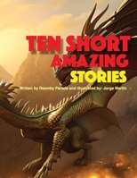 Ten Amazing Short Stories B0BT6WVTV9 Book Cover