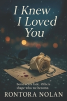 I Knew I Loved You B0FG227B9R Book Cover