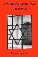 Understanding Judaism 1903283035 Book Cover