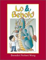 Lo & Behold: Good Enough to Eat 0972819215 Book Cover