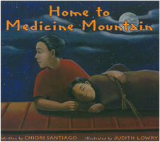 Home to Medicine Mountain 0892391553 Book Cover