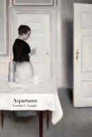 Aspartame 153057370X Book Cover