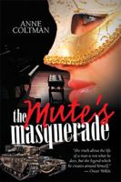 The Mute'S Masquerade 1984526138 Book Cover