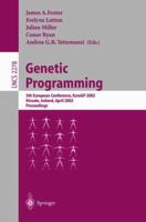 Genetic Programming: 5th European Conference, EuroGP 2002, Kinsale, Ireland, April 3-5, 2002. Proceedings (Lecture Notes in Computer Science) 3540433783 Book Cover