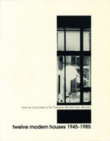 Twelve Modern Houses 1945-1985 1895176727 Book Cover