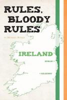 Rules, Bloody Rules 1460212789 Book Cover