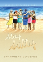Stay Salty: Stories of Faith & Hope B0CB83RLWV Book Cover