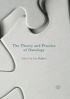 The Theory and Practice of Ontology 1349716138 Book Cover