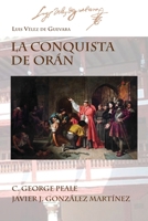 La Conquista de Or�n 1588713563 Book Cover