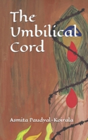 The Umbilical Cord B0CD8YPVV6 Book Cover