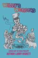 Willy's Wonders 1637923449 Book Cover