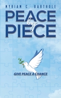 Peace by Piece 1643788388 Book Cover