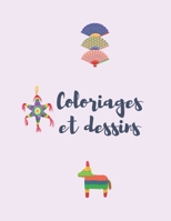 Coloriages et de dessins B08N98DGQX Book Cover