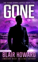 Gone 1534673237 Book Cover