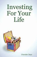 Investing For Your Life 0615167403 Book Cover