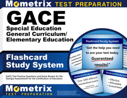 GACE Special Education General Curriculum/Elementary Education Flashcard Study System: GACE Test Practice Questions and Exam Review for the Georgia ... for the Certification of Educators 1516711777 Book Cover