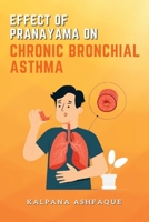 Effect of Pranayama on Chronic Bronchial Asthma 6325172051 Book Cover