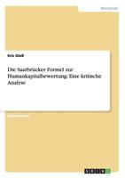 Die Saarbrücker Formel zur Humankapitalbewertung: Eine kritische Analyse 3863414993 Book Cover