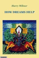 How Dreams Help 3856305823 Book Cover