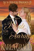 A Bride for Aaron 1537385666 Book Cover