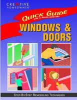 Quick Guide: Windows & Doors: Step-by-Step Remodeling Techniques (Quick Guide) 1880029235 Book Cover