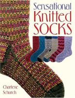 Sensational Knitted Socks 1564775704 Book Cover