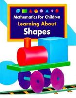 Learning about Shapes 0382398858 Book Cover