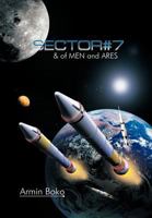 Sector#7 & of Men and Ares 1468578499 Book Cover