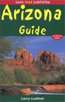 Arizona Guide : Third Edition 1892975807 Book Cover