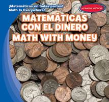 Matematicas Con El Dinero / Math with Money 1482452111 Book Cover