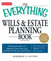 The Everything Wills  Estate Planning Book: Professional advice to safeguard your assests and provide security for your family 1598698311 Book Cover