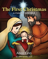 The First Christmas 173510681X Book Cover