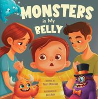 Monsters in My Belly 1966786964 Book Cover