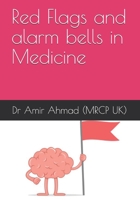 Red Flags and alarm bells in Medicine null Book Cover