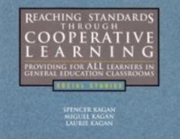 Reaching Standards Through Cooperative Learning: Providing for All Learners in General Education Classrooms, Social Studies 1887943366 Book Cover