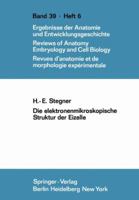 Die elektronenmikroskopische Struktur der Eizelle 3540037705 Book Cover