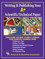 Writing Your A+ Scientific / Technical Paper 0878919139 Book Cover