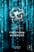 Advanced Metrology: Freeform Surfaces 0128218150 Book Cover