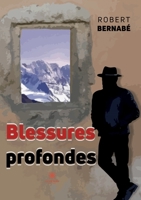 Blessures profondes B09WQP27V3 Book Cover