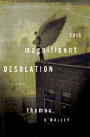 This Magnificent Desolation 1608192792 Book Cover
