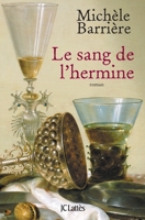 Le Sang de l'hermine 2709634406 Book Cover