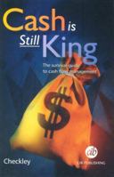 Cash Is Still King 1579582117 Book Cover