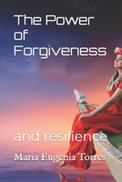 The Power of Forgiveness: and Reciency B0F11CRQQW Book Cover