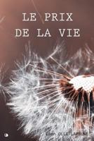 Le Prix de La Vie 1246973154 Book Cover