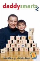 Daddy Smarts 2: The First Two Years 1589790529 Book Cover